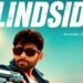 Blindsided Movie: एक्शन से भरपूर है केडी संधू की फिल्म ‘ब्लाइंड साइडेड’
